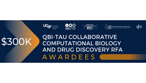 January 2021: QBI/UCSF-TAU grants in computational biology and drug discovery